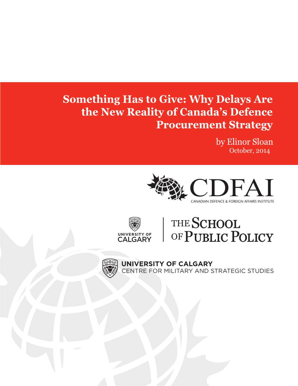 Something Has to Give: Why Delays Are the New Reality of Canada's