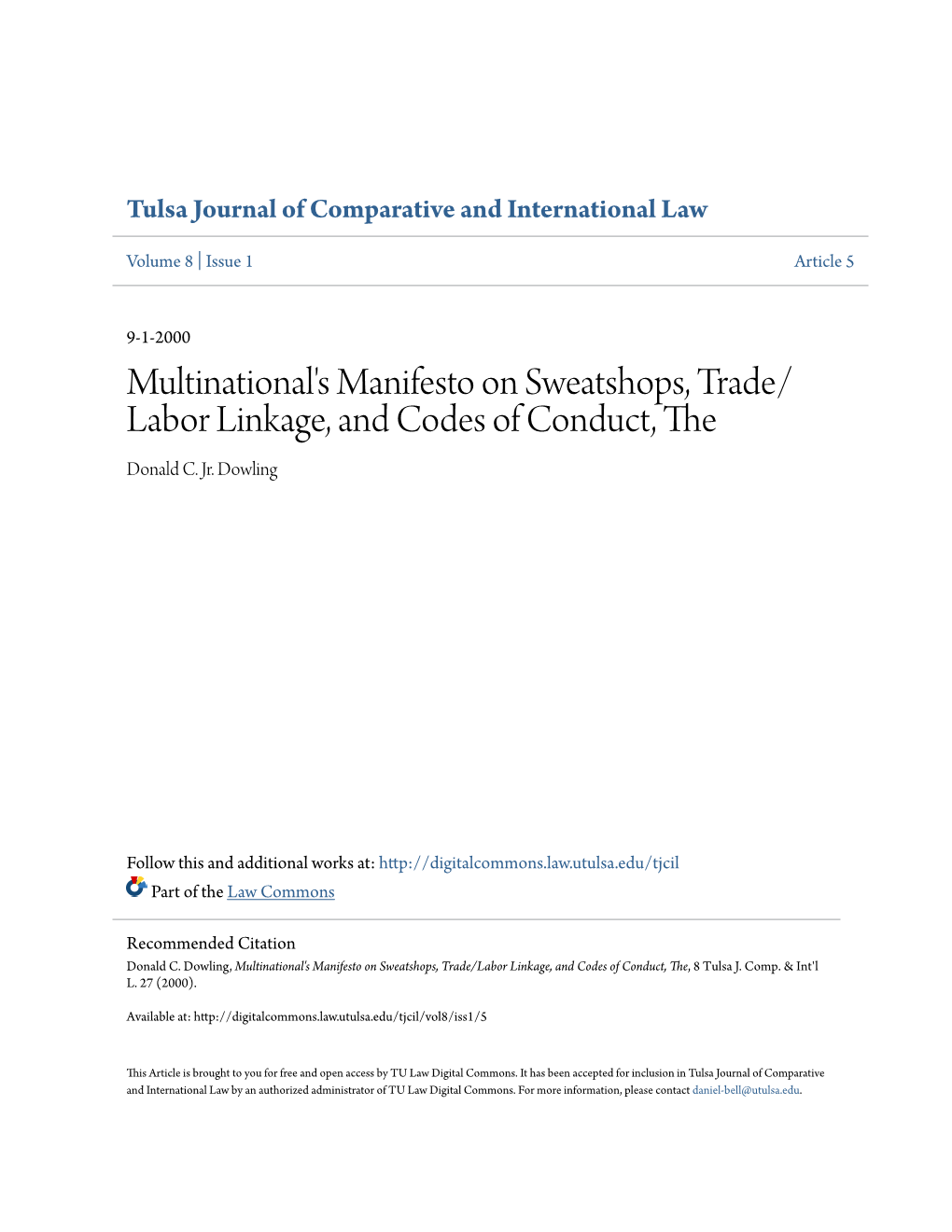 Multinational's Manifesto on Sweatshops, Trade/Labor Linkage, and Codes of Conduct, The, 8 Tulsa J