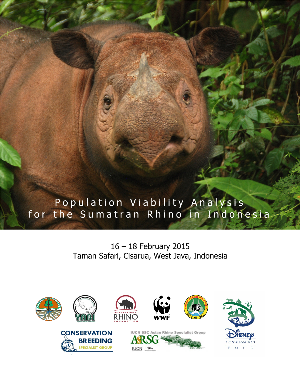 Population Viability Analysis for the Sumatran Rhino in Indonesia