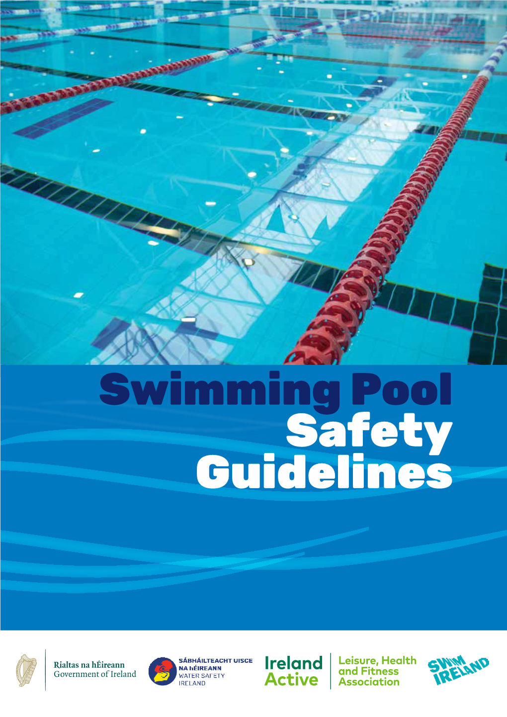 Swimming Pool Safety Guidelines 2021