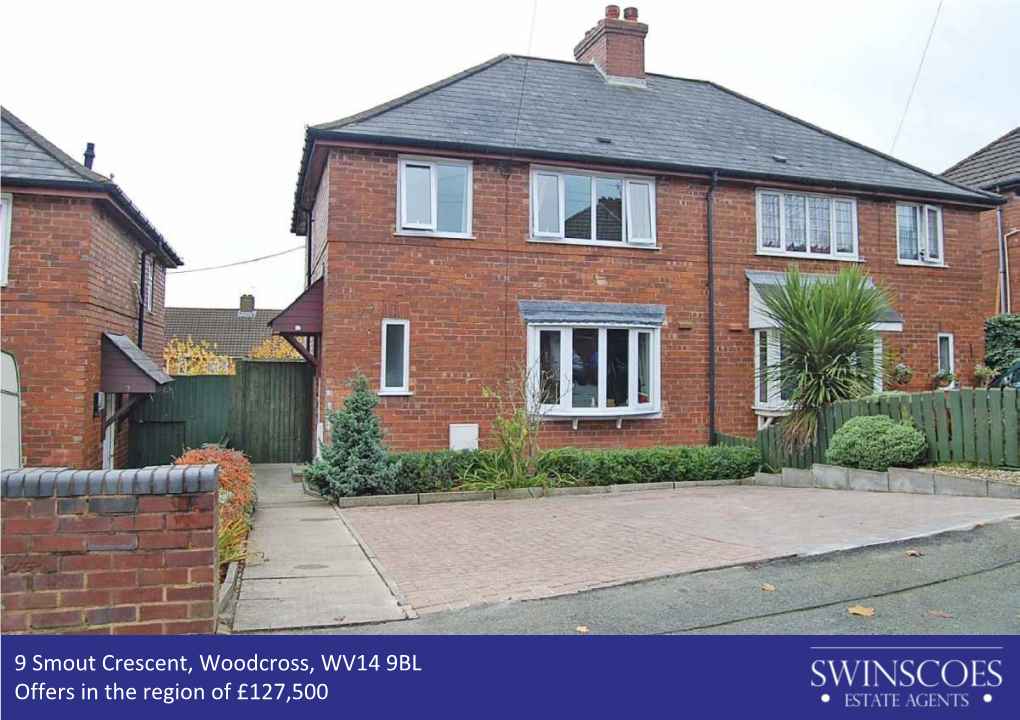 9 Smout Crescent, Woodcross, WV14 9BL Offers In