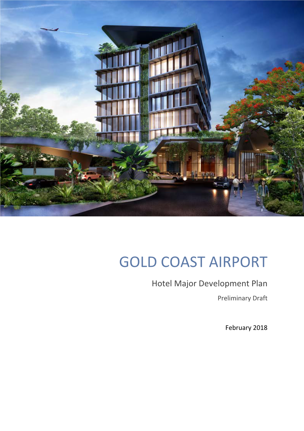 GOLD COAST AIRPORT Hotel Major Development Plan Preliminary Draft