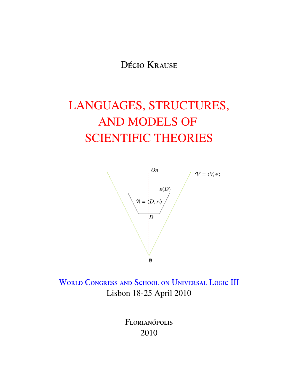 Languages, Structures, and Models of Scientific Theories