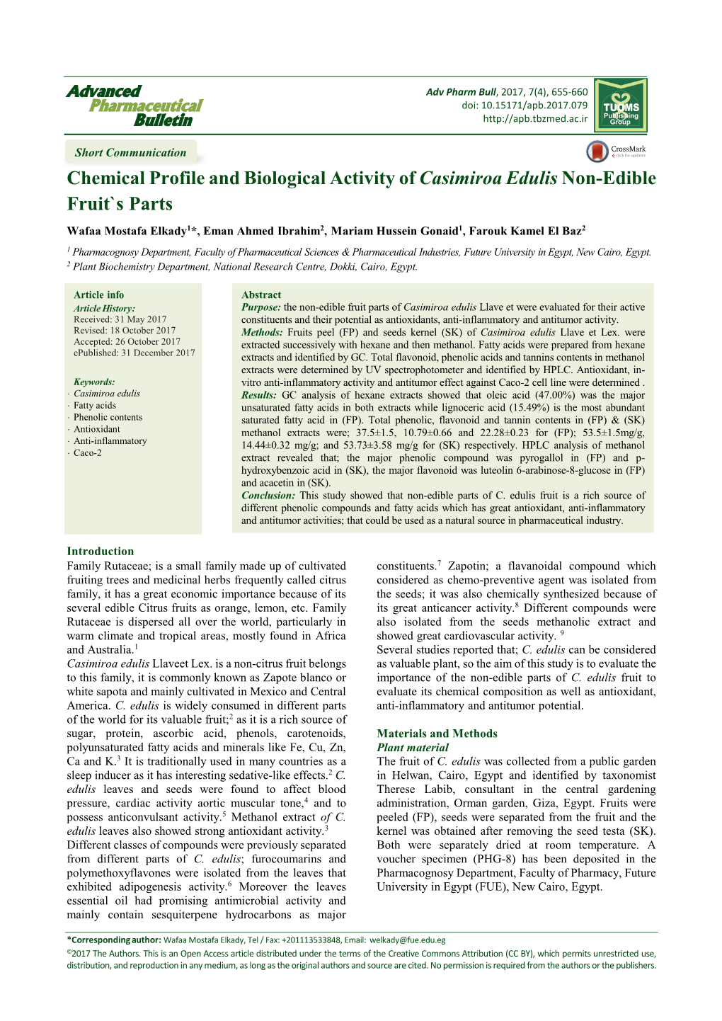 Chemical Profile and Biological Activity of Casimiroa Edulis Non
