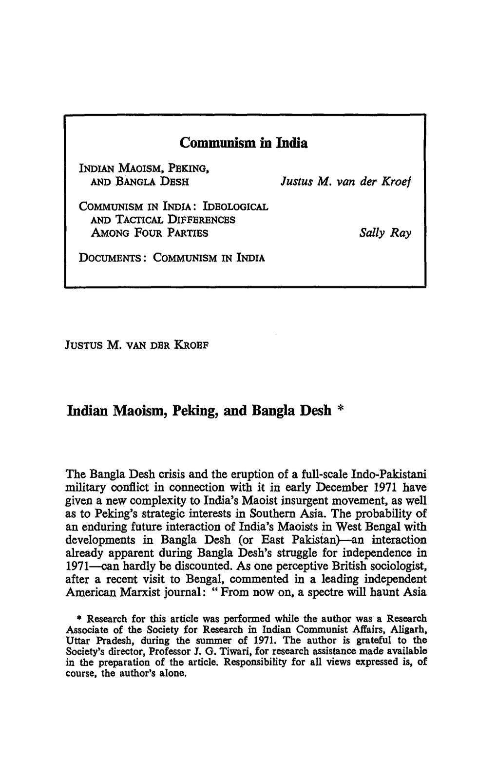 Communism in India Indian Maoism, Peking, and Bangla Desh *