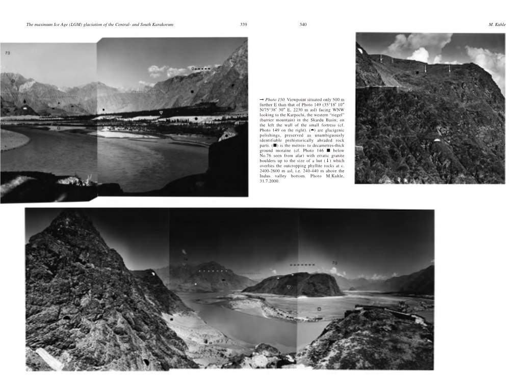 The Maximum Ice Age (LGM) Glaciation of the Central- and South Karakorum 339 340 M