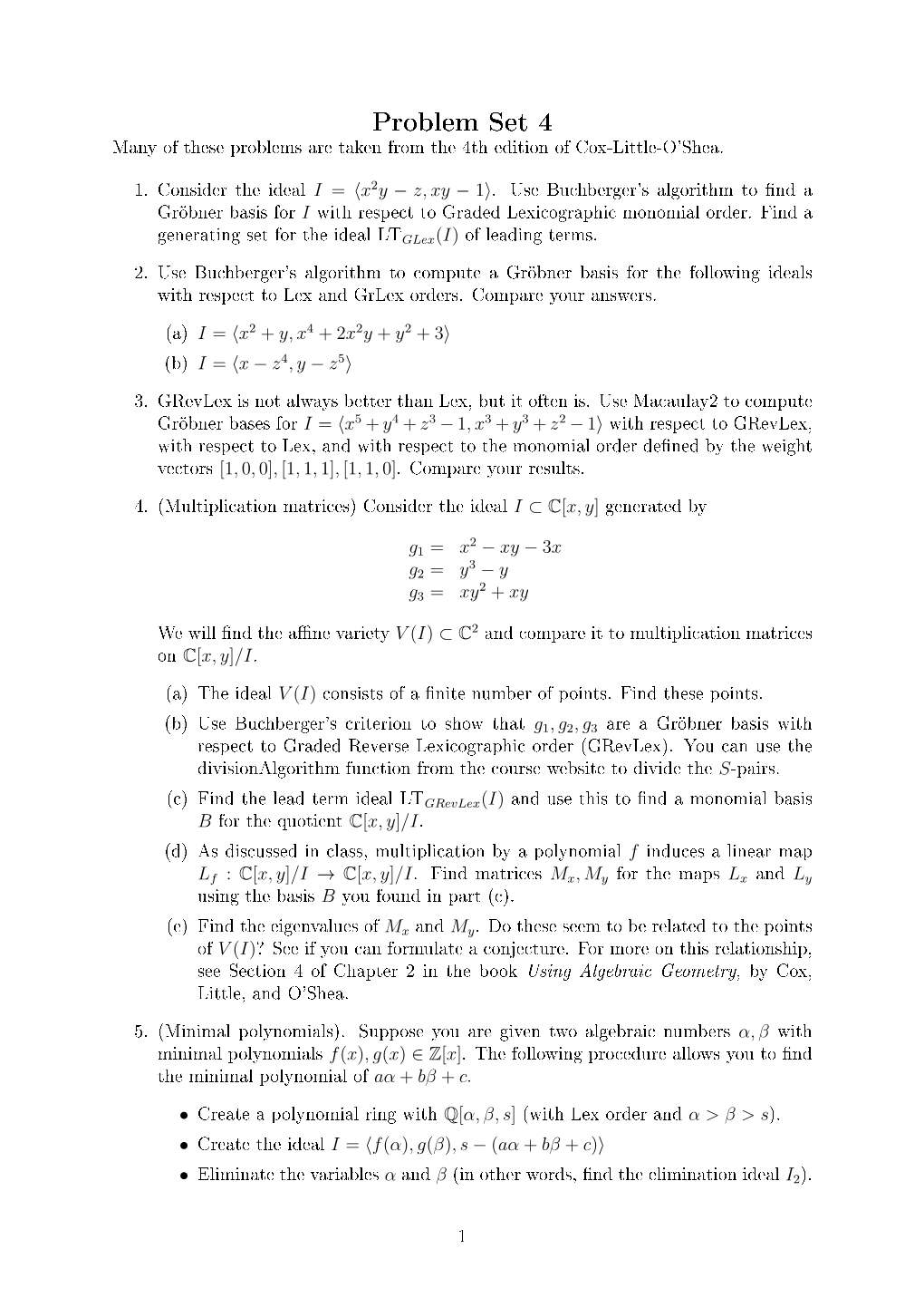 Problem Set 4 Many of These Problems Are Taken from the 4Th Edition of Cox-Little-O'shea