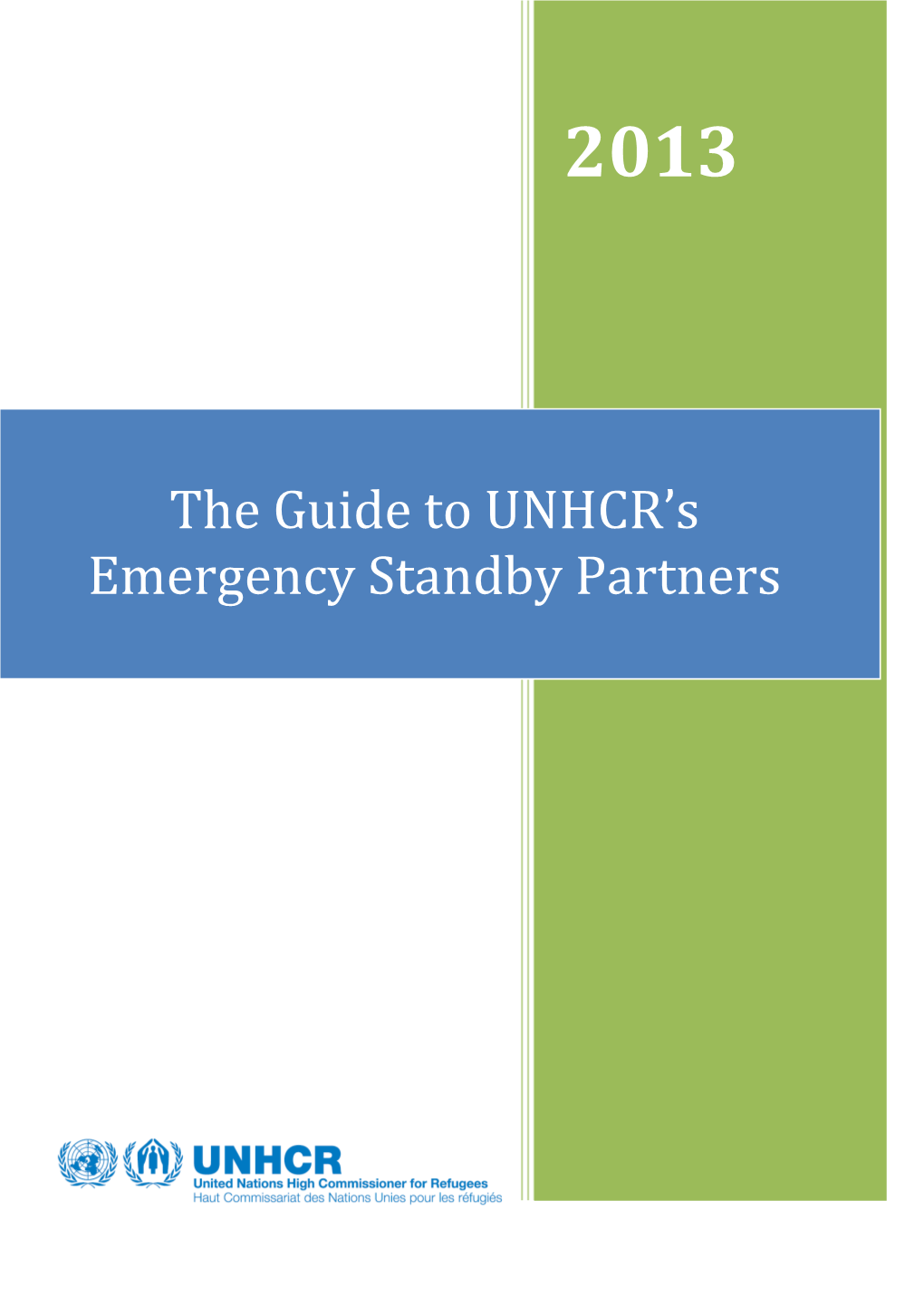The Guide to UNHCR's Emergency Standby Partners