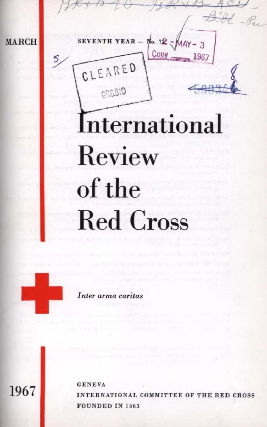 International Review of the Red Cross, March 1967, Seventh Year