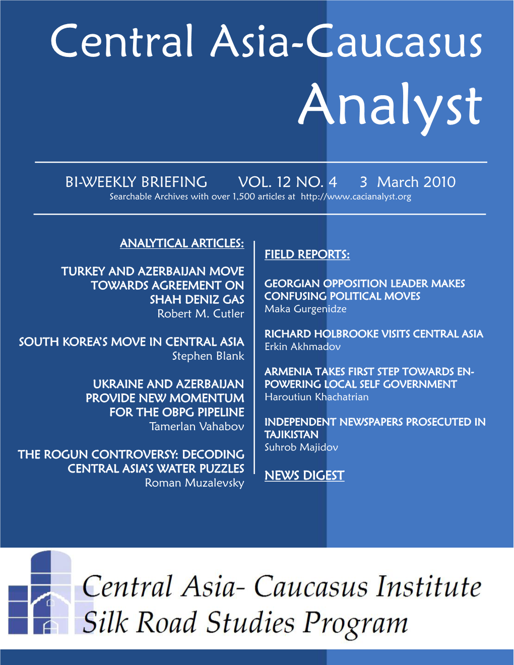 Central Asia-Caucasus Analyst Vol 12, No 4