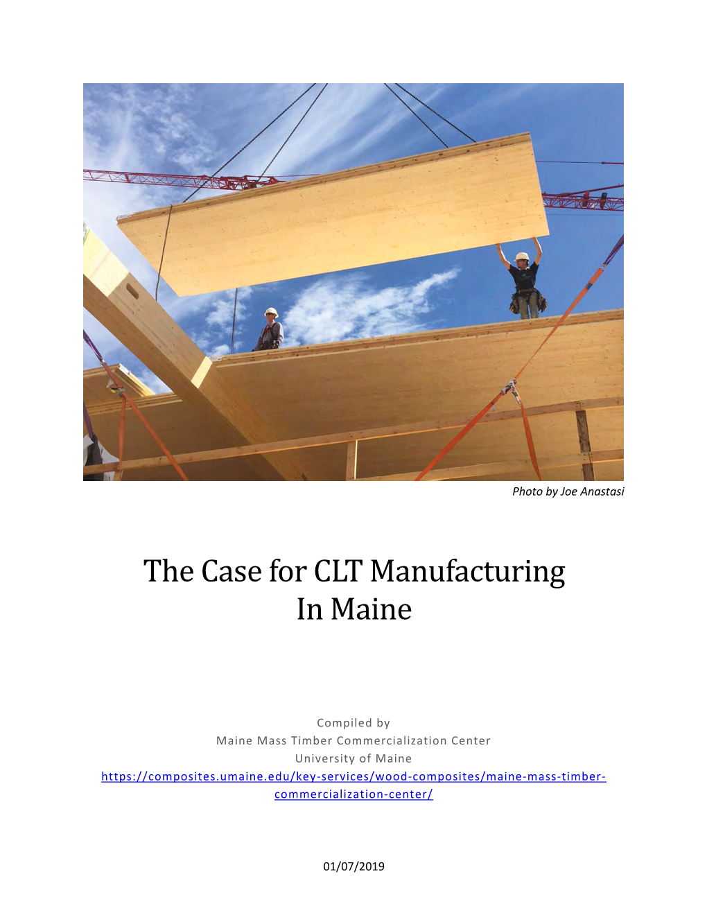 The Case for CLT Manufacturing in Maine