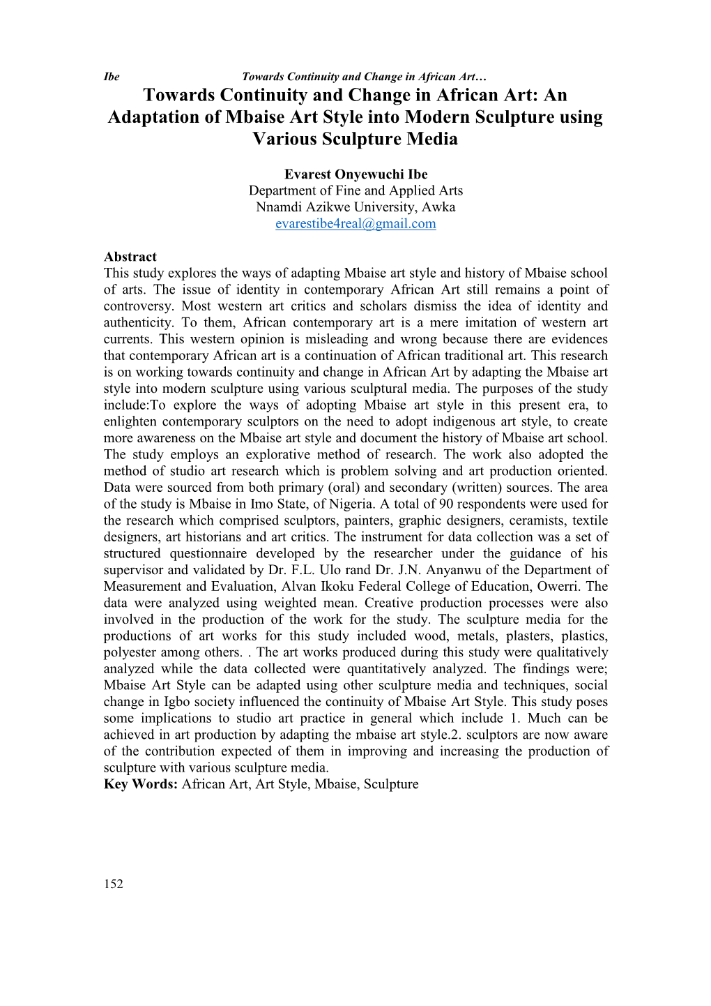 Towards Continuity and Change in African Art: an Adaptation of Mbaise Art Style Into Modern Sculpture Using Various Sculpture Media