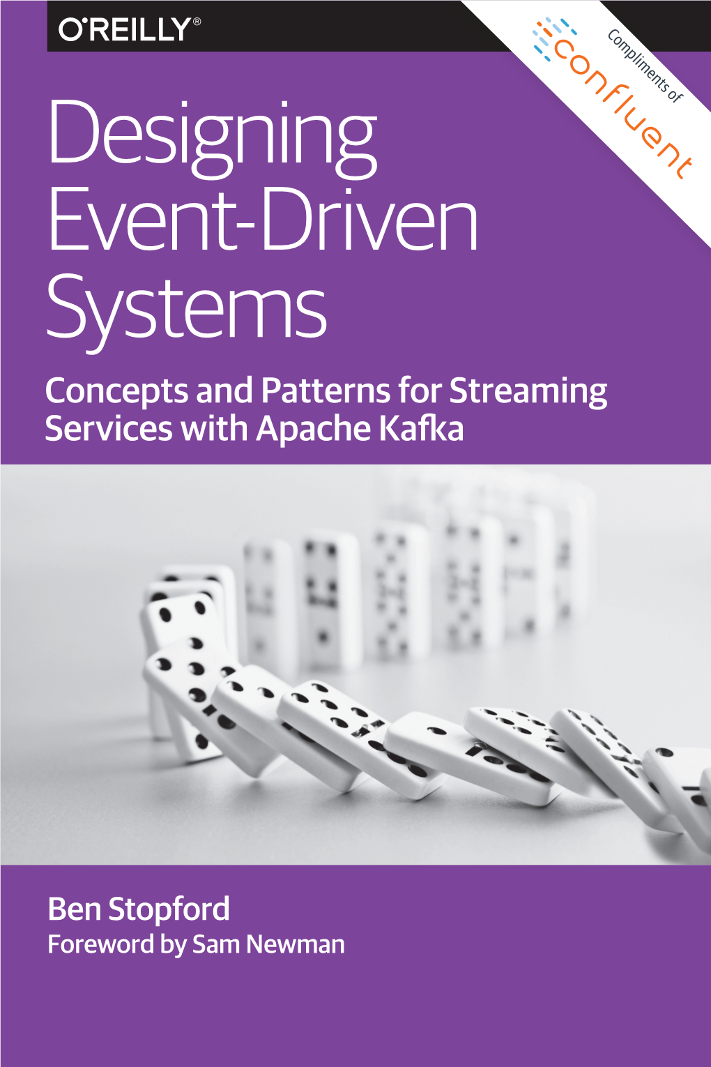 Designing Event-Driven Systems Concepts and Patterns for Streaming Services with Apache Kafka