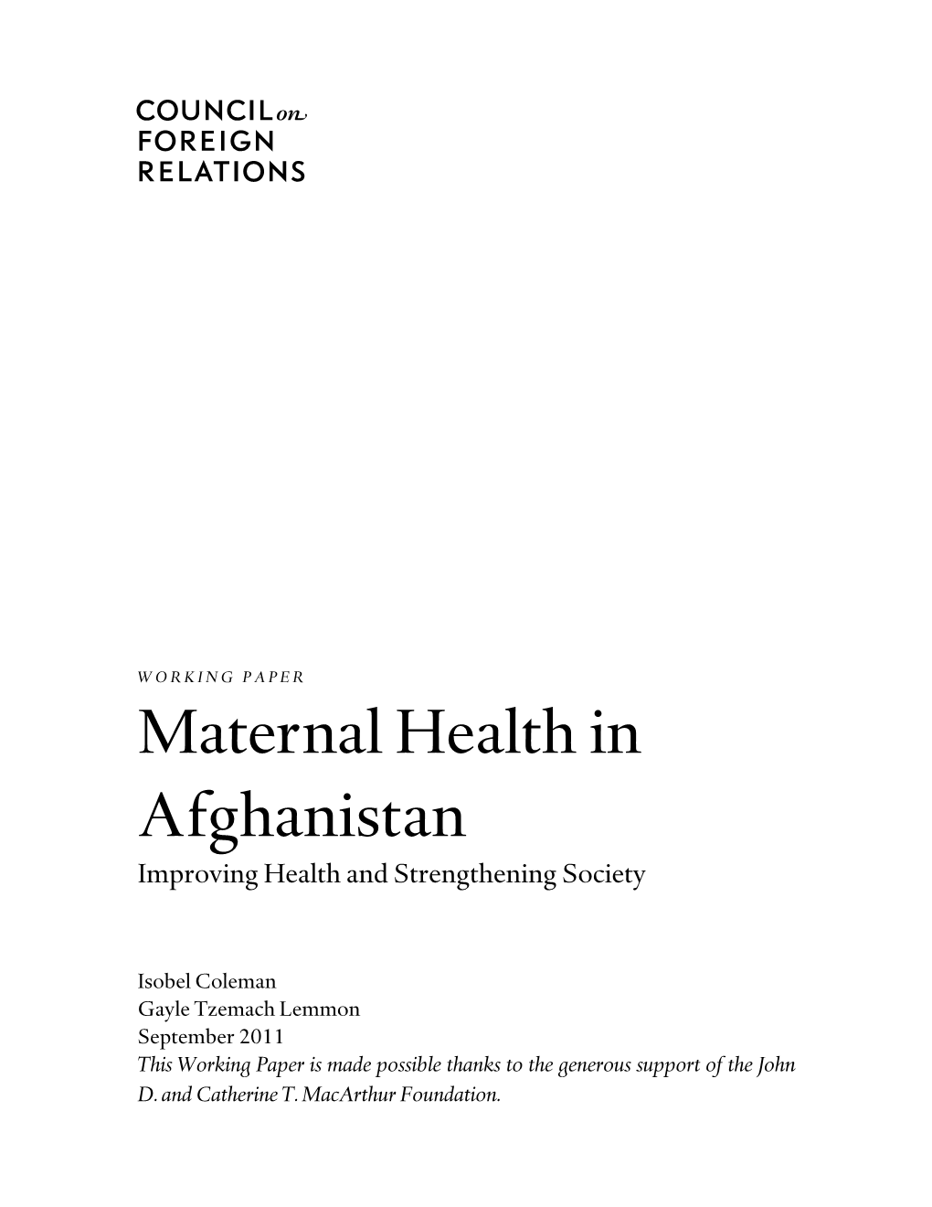 Maternal Health in Afghanistan Improving Health and Strengthening Society