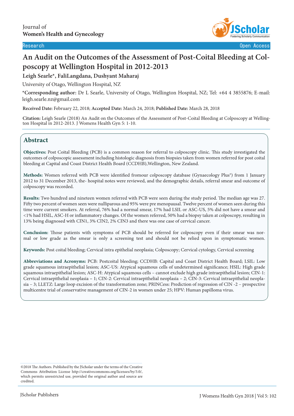 An Audit on the Outcomes of the Assessment of Post-Coital Bleeding