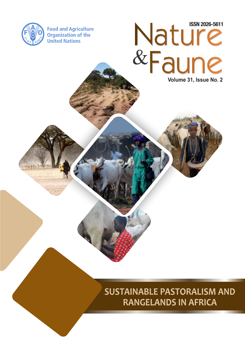 SUSTAINABLE PASTORALISM and RANGELANDS in AFRICA Cover Page Photos ©Gerhardus Nortjé ©FAO/Frank Nyakairu ©FAO/Pius Ekpei ©FAO/Eran Raizman