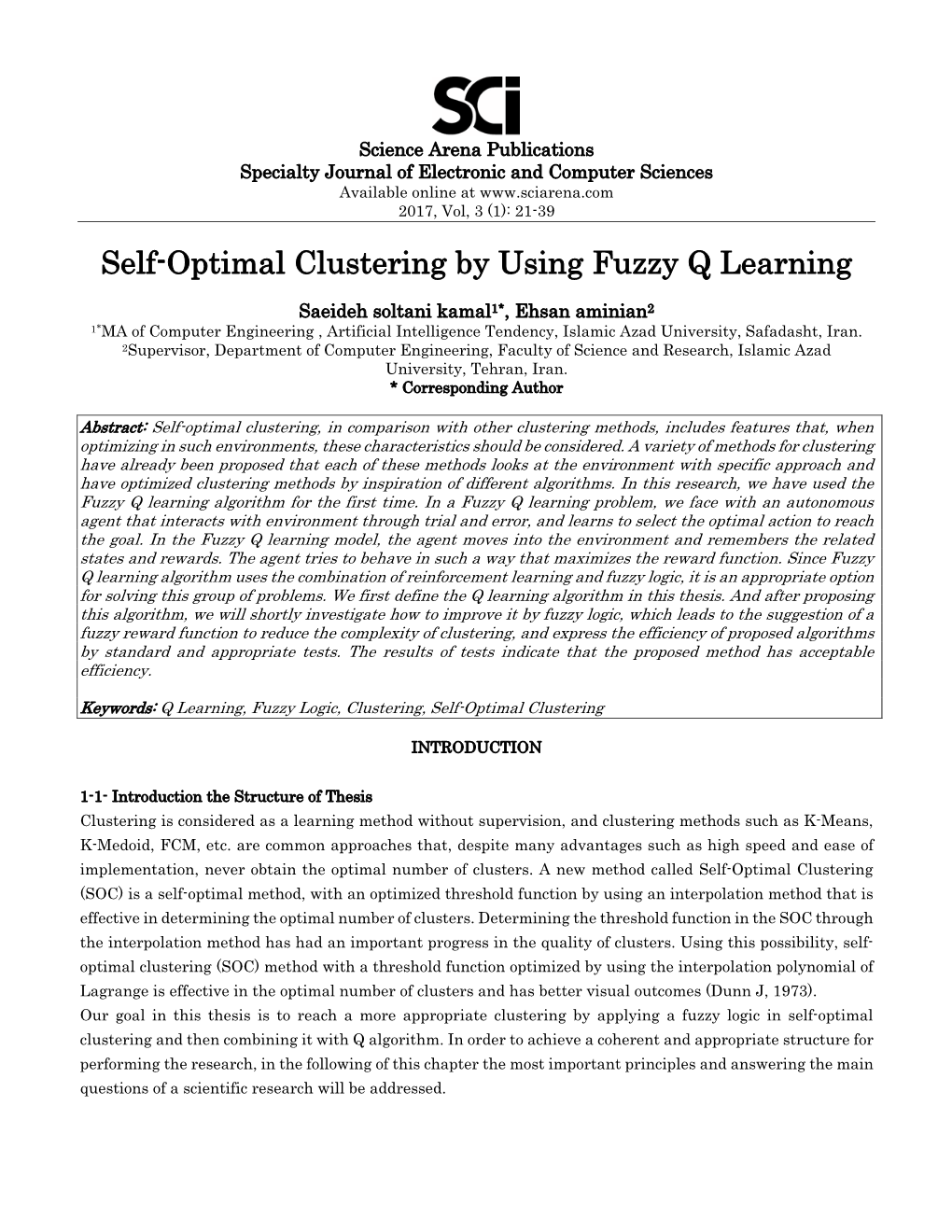 Self-Optimal Clustering by Using Fuzzy Q Learning