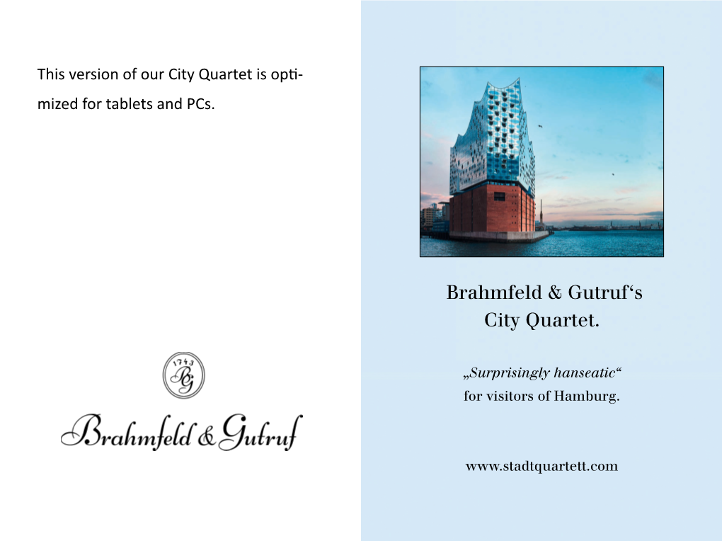Brahmfeld & Gutruf's City Quartet