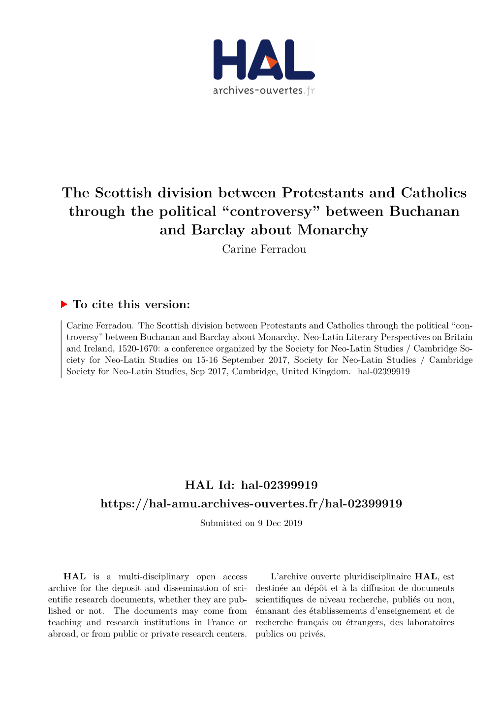 The Scottish Division Between Protestants and Catholics Through the Political “Controversy” Between Buchanan and Barclay About Monarchy Carine Ferradou
