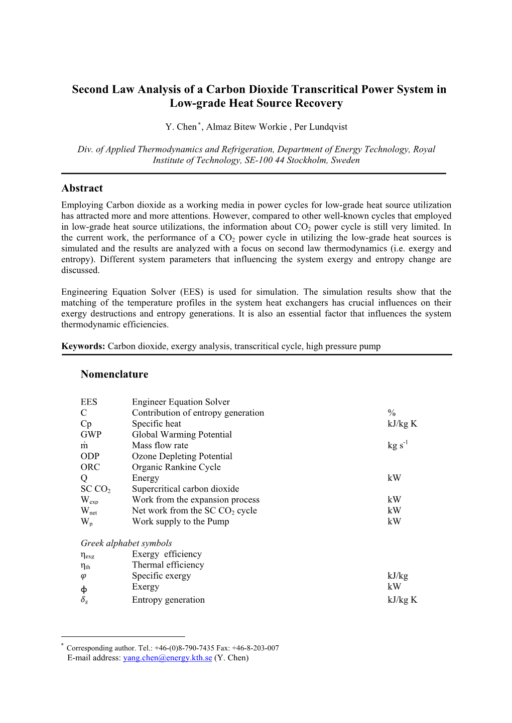 Second Law Analysis of a Carbon Dioxide Transcritical Power System in Low-Grade Heat Source Recovery