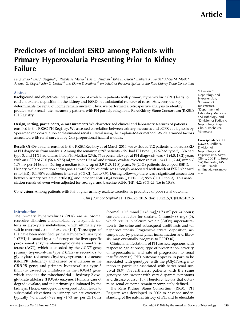 Article Predictors of Incident ESRD Among Patients with Primary Hyperoxaluria Presenting Prior to Kidney Failure