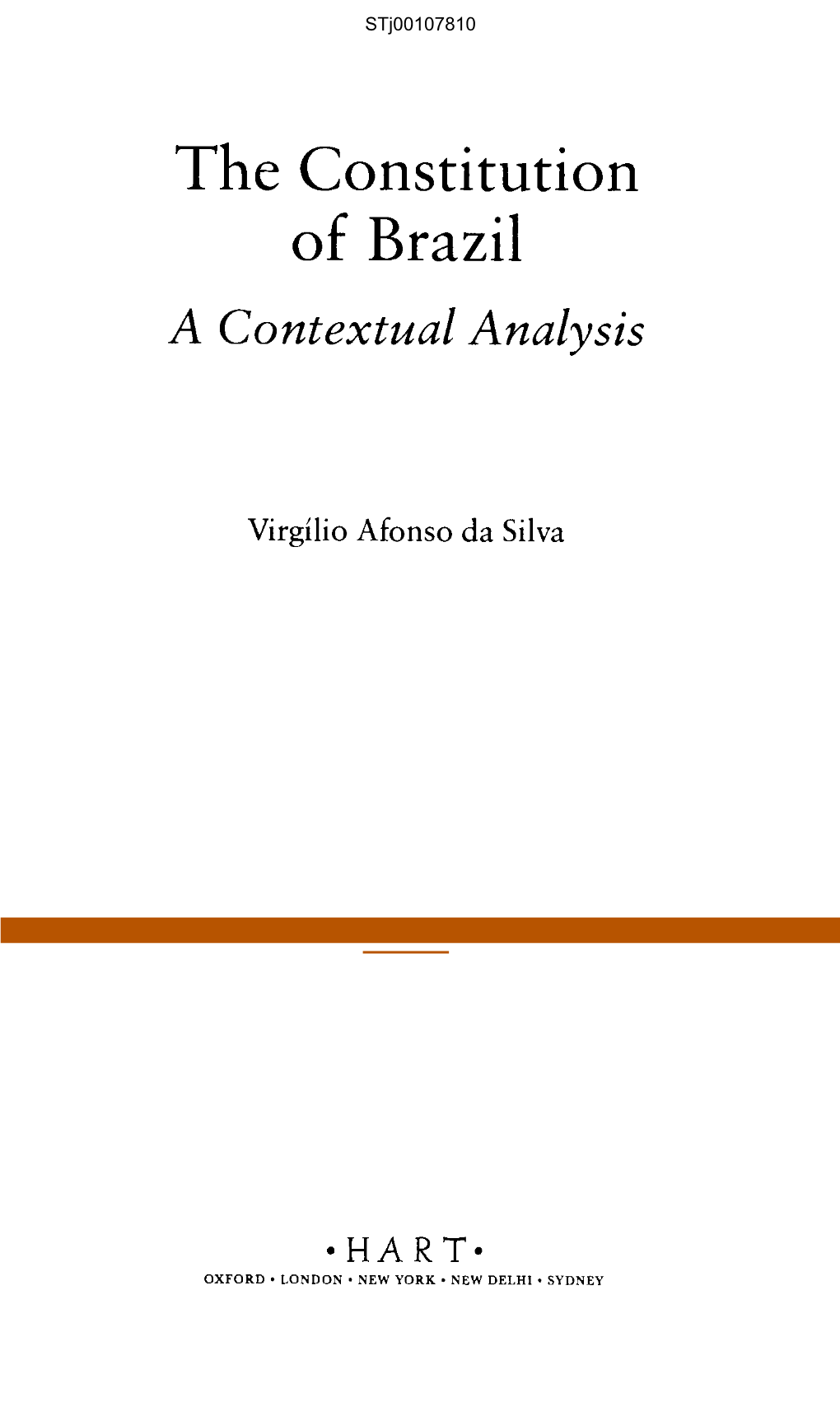 The Constitution of Brazil a Contextual Analysis