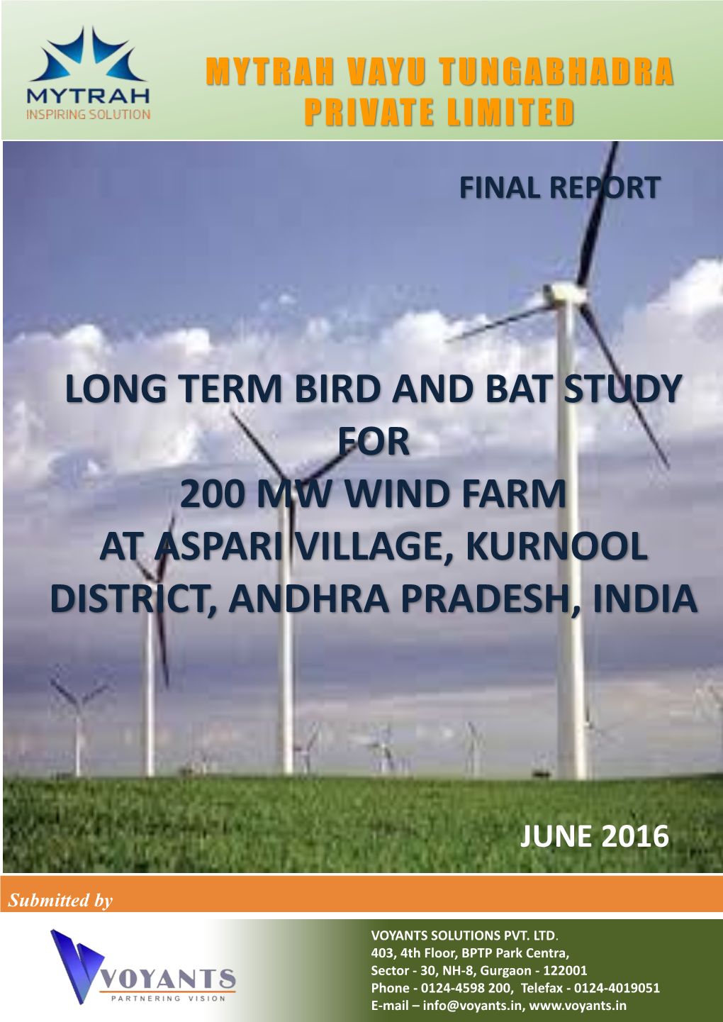 Long Term Bird and Bat Study for 200 Mw Wind Farm at Aspari Village, Kurnool District, Andhra Pradesh, India