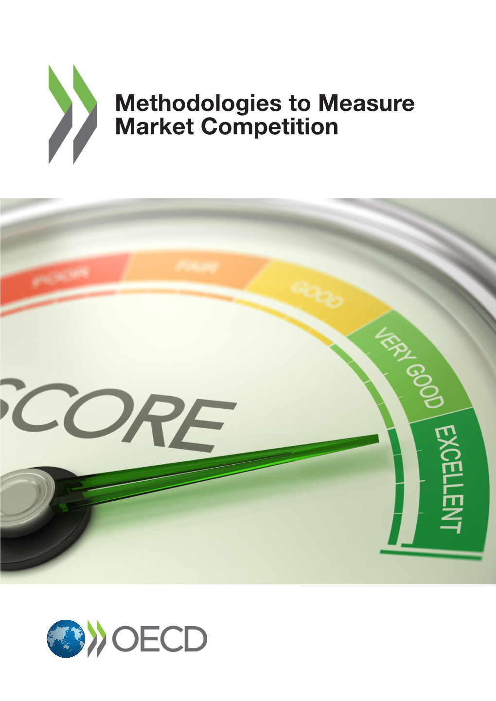 Methodologies to Measure Market Competition 2 