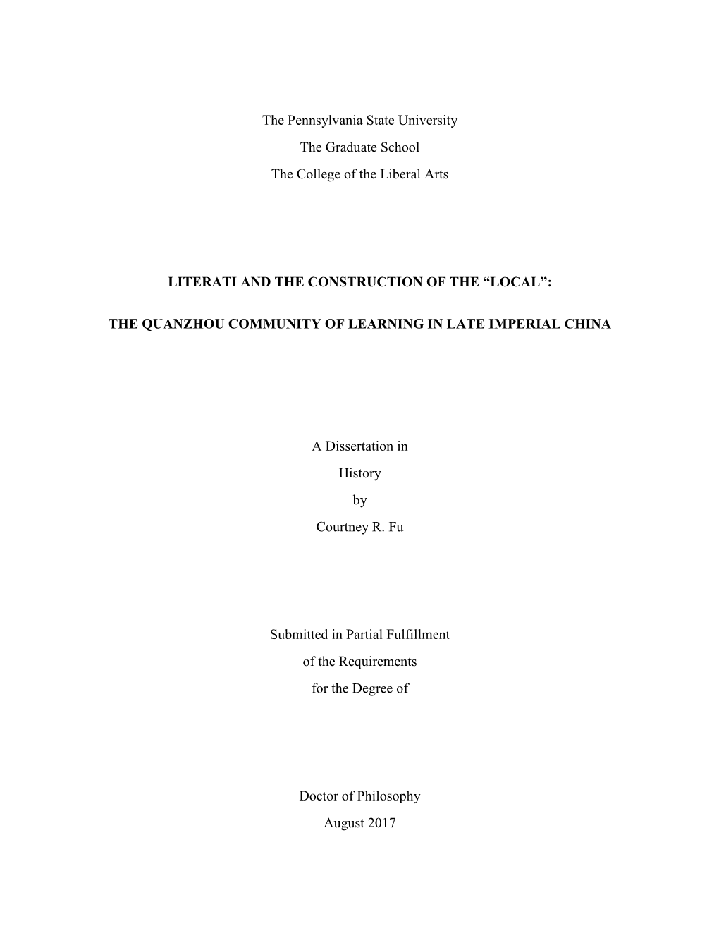 The Pennsylvania State University the Graduate School the College of the Liberal Arts