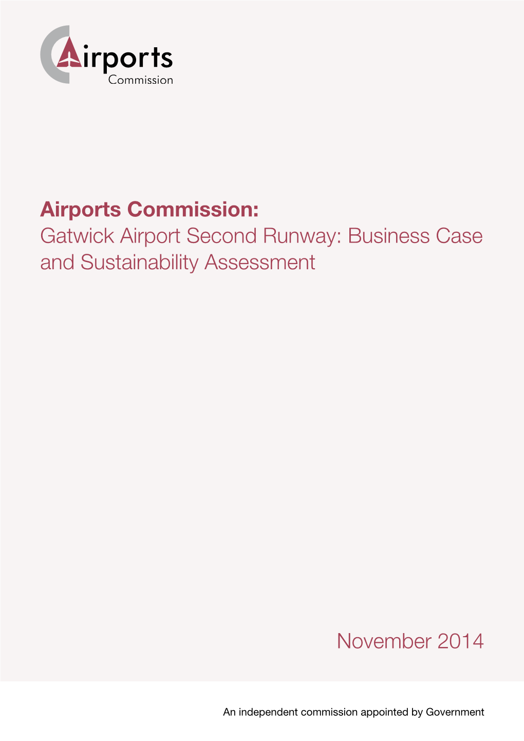 Gatwick Airport Second Runway: Business Case and Sustainability Assessment