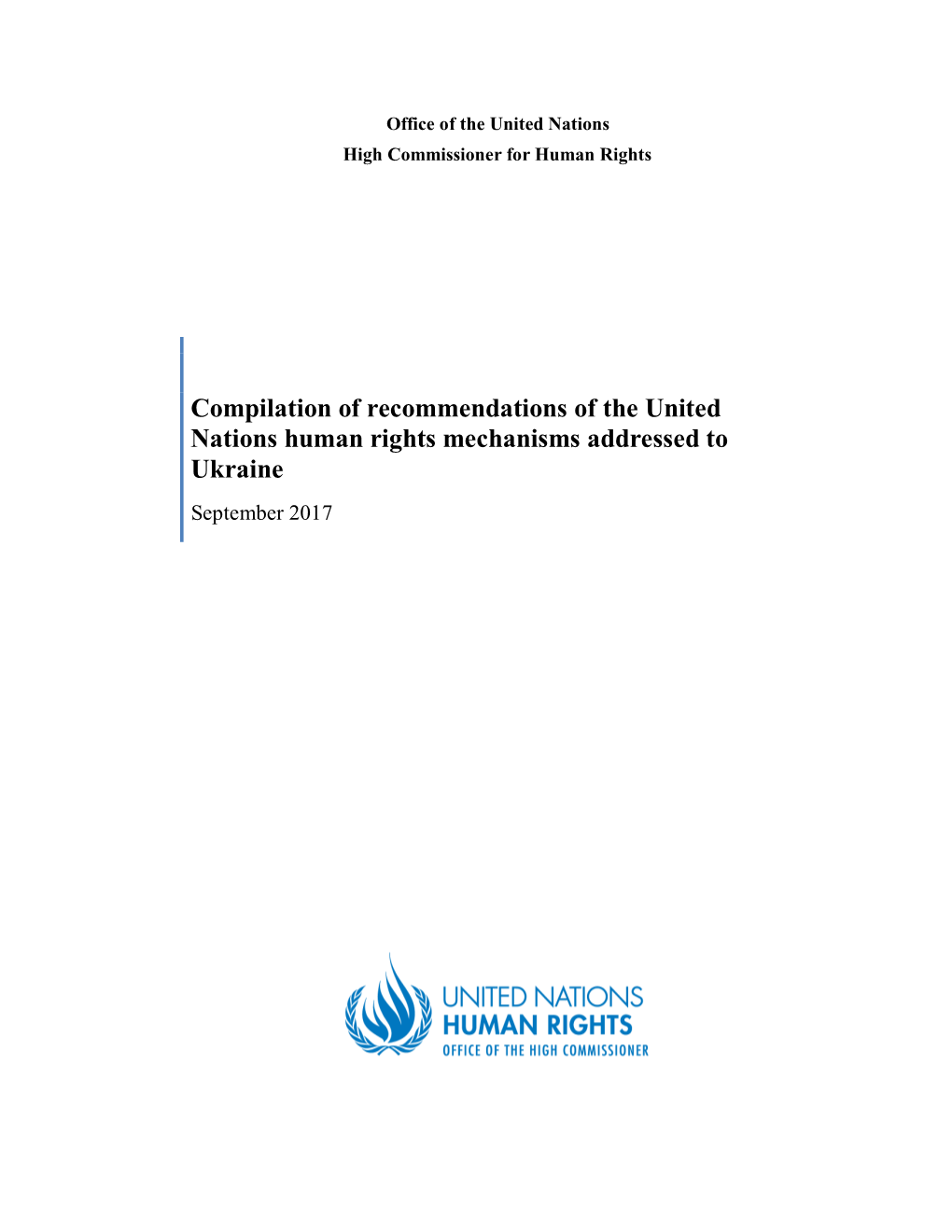 Compilation of Recommendations of the United Nations Human Rights Mechanisms Addressed To
