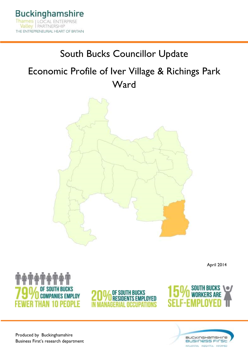 South Bucks Councillor Update Economic Profile of Iver Village & Richings Park Ward