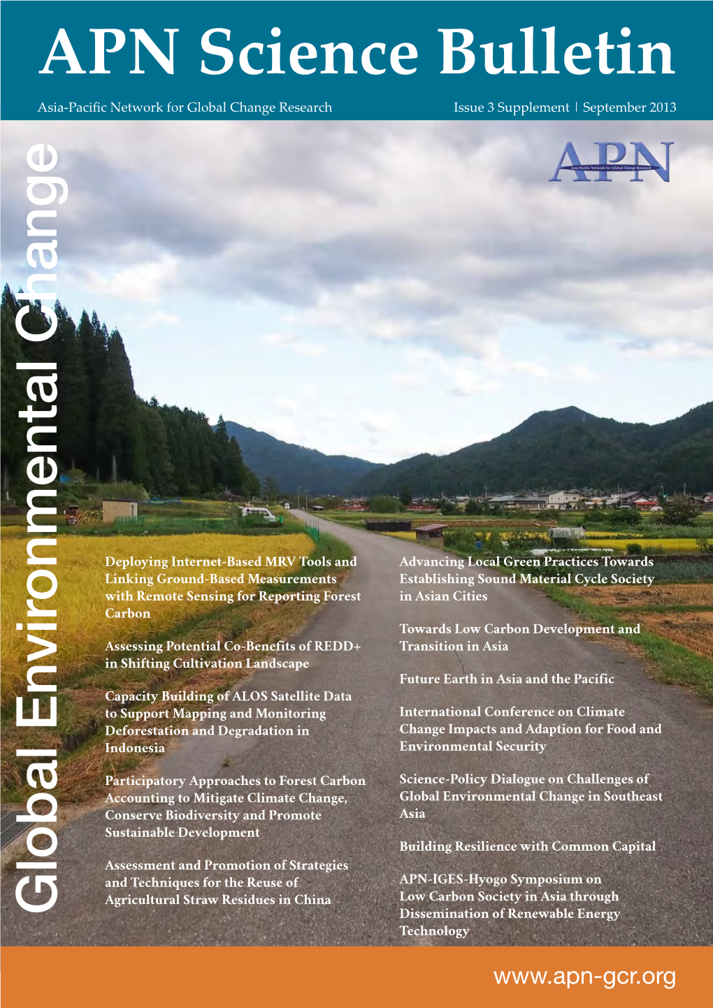 APN Science Bulletin Asia-Pacific Network for Global Change Research Issue 3 Supplement | September 2013