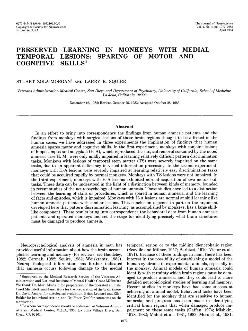 Preserved Learning in Monkeys with Medial Temporal Lesions: Sparing of Motor and Cognitive Skills’