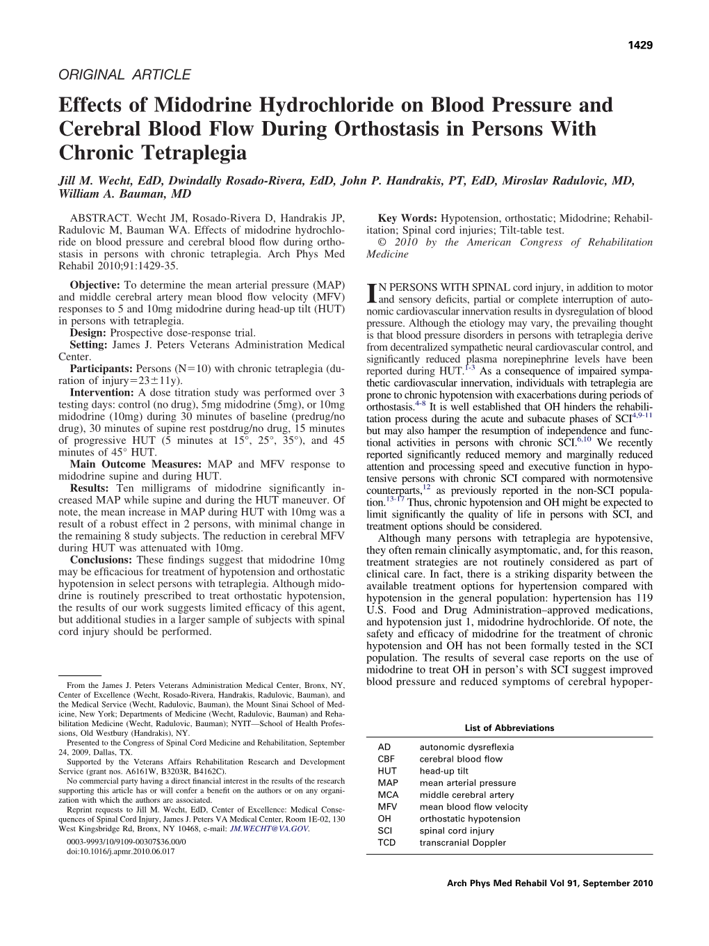 Effects of Midodrine Hydrochloride on Blood Pressure and Cerebral Blood Flow During Orthostasis in Persons with Chronic Tetraplegia Jill M