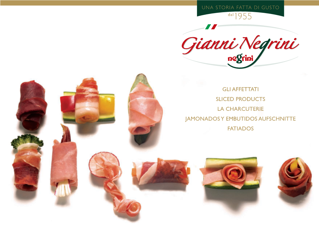 Gli Affettati Sliced Products La Charcuterie Jamonados Y Embutidos