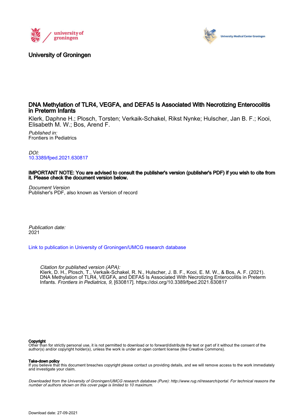 DNA Methylation of TLR4, VEGFA, and DEFA5 Is Associated with Necrotizing Enterocolitis in Preterm Infants