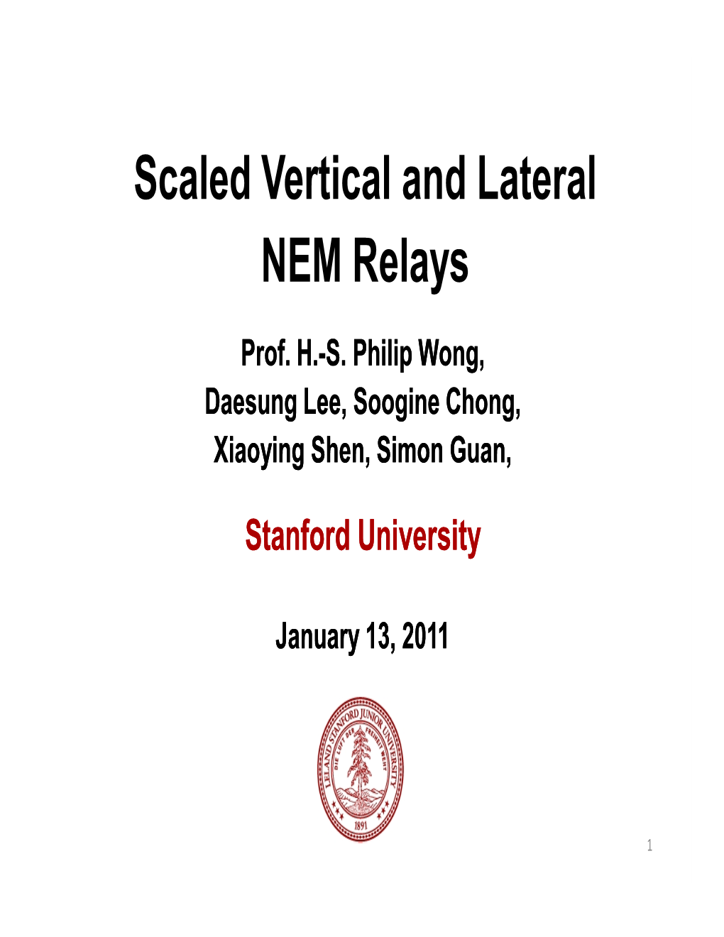 Scaled Vertical and Lateral NEM Relays