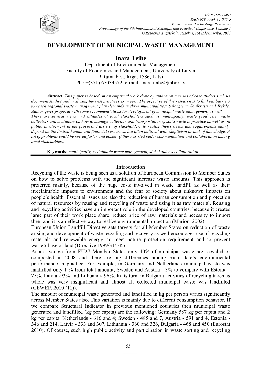 DEVELOPMENT of MUNICIPAL WASTE MANAGEMENT Inara Teibe