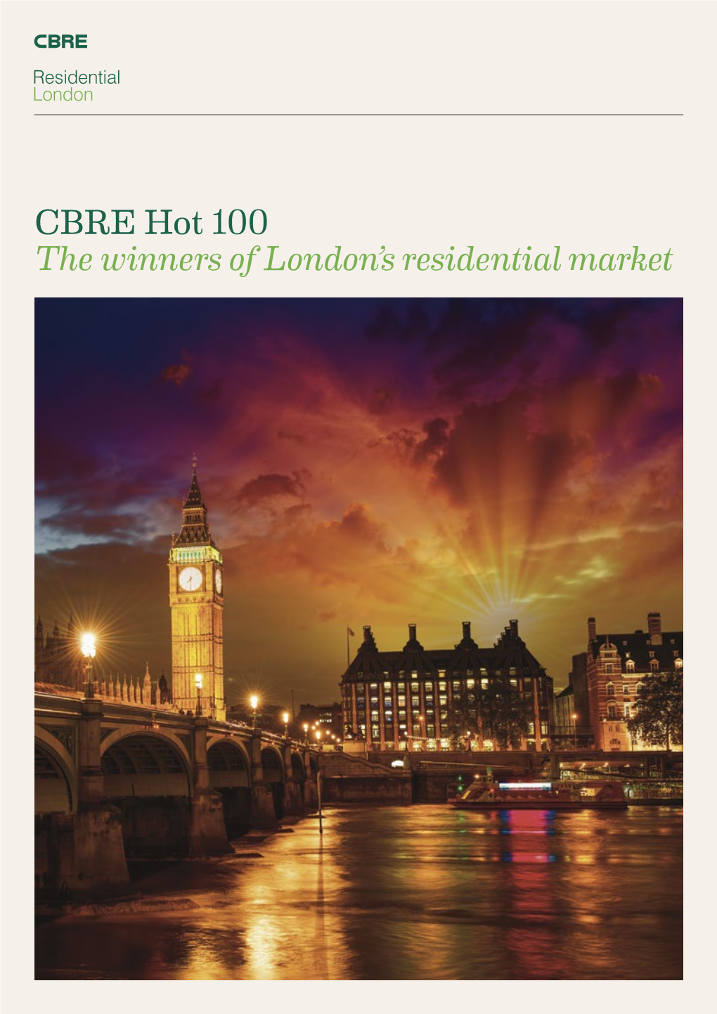 CBRE Hot 100 the Winners of London's Residential Market
