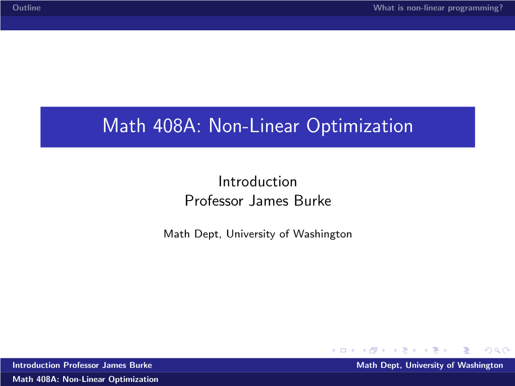 Math 408A: Non-Linear Optimization