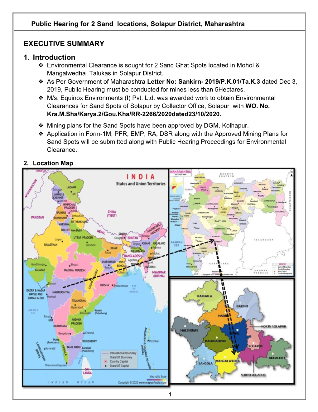 EXECUTIVE SUMMARY 1. Introduction ❖ Environmental Clearance Is Sought for 2 Sand Ghat Spots Located in Mohol & Mangalwedha Talukas in Solapur District