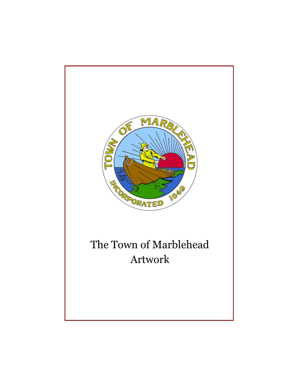 The Town of Marblehead Artwork
