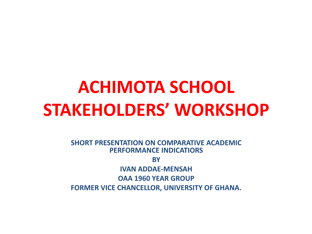 Achimota School Workshop