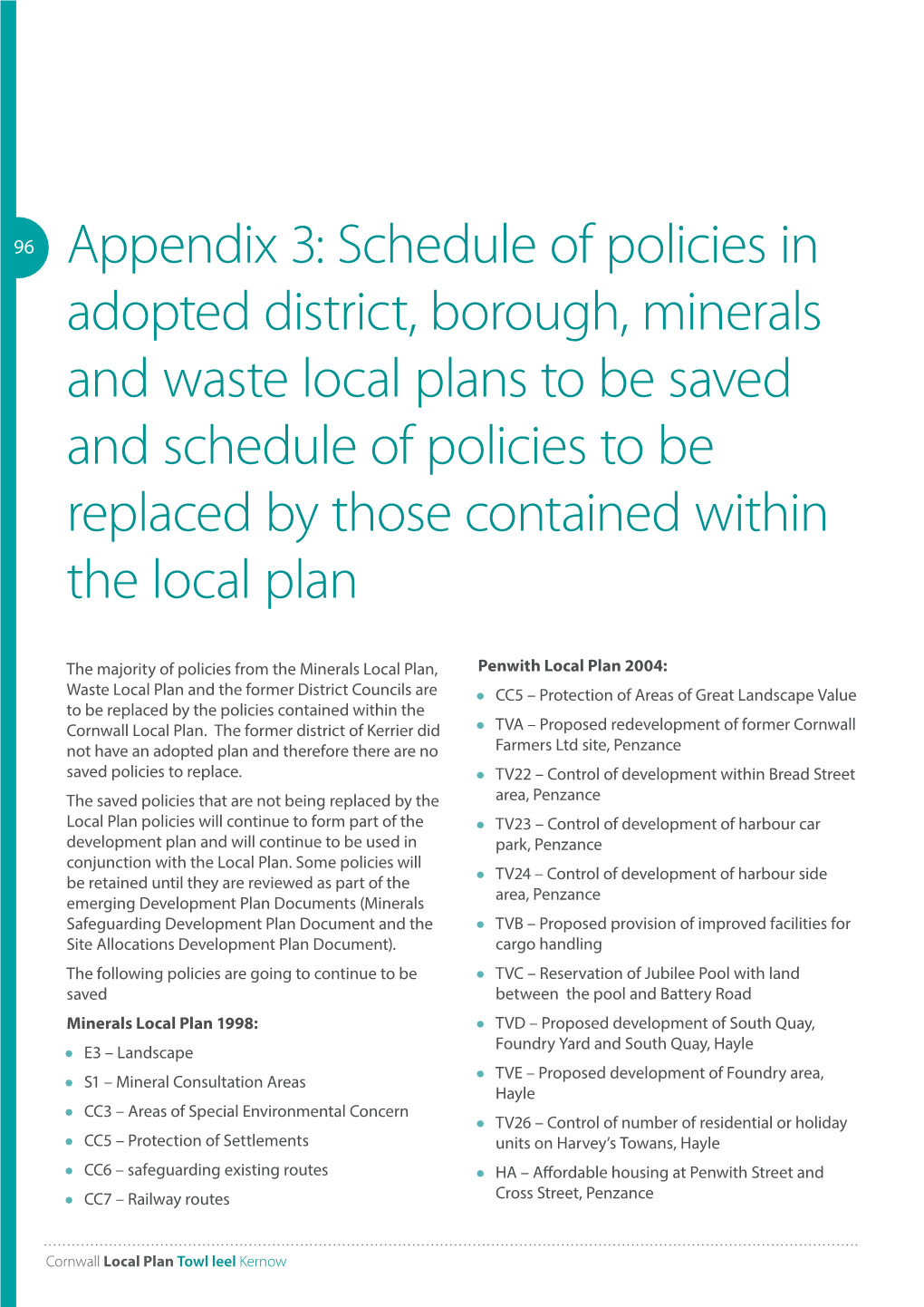 Appendix 3: Schedule of Policies in Adopted District, Borough, Minerals