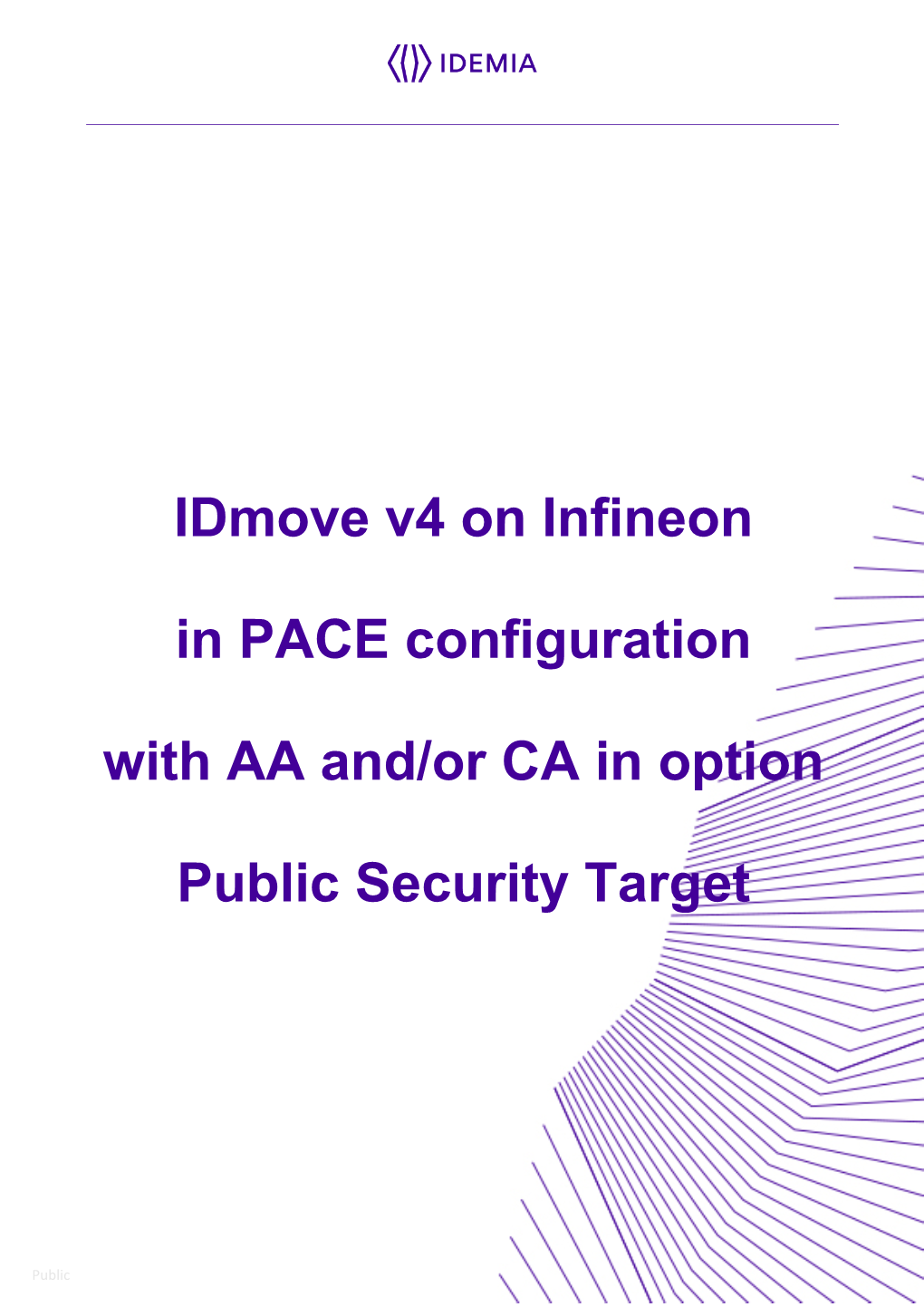 Idmove V4 on Infineon in PACE Configuration with AA And/Or CA in Option Product