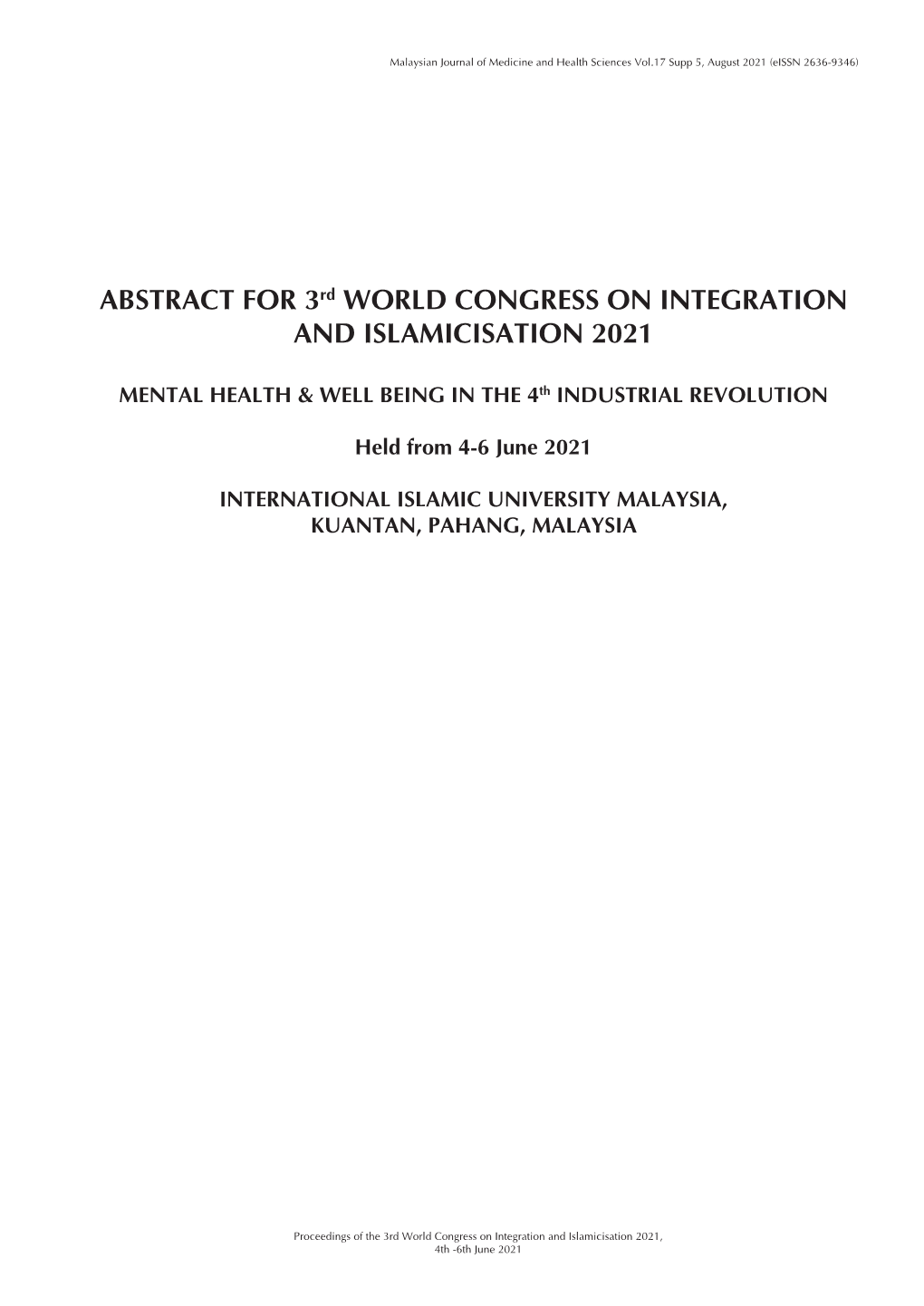 ABSTRACT for 3Rd WORLD CONGRESS on INTEGRATION and ISLAMICISATION 2021