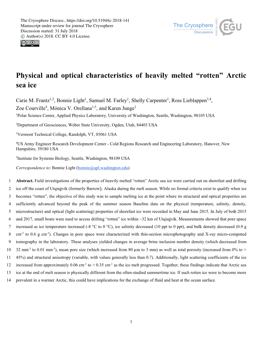 Physical and Optical Characteristics of Heavily Melted “Rotten” Arctic Sea Ice