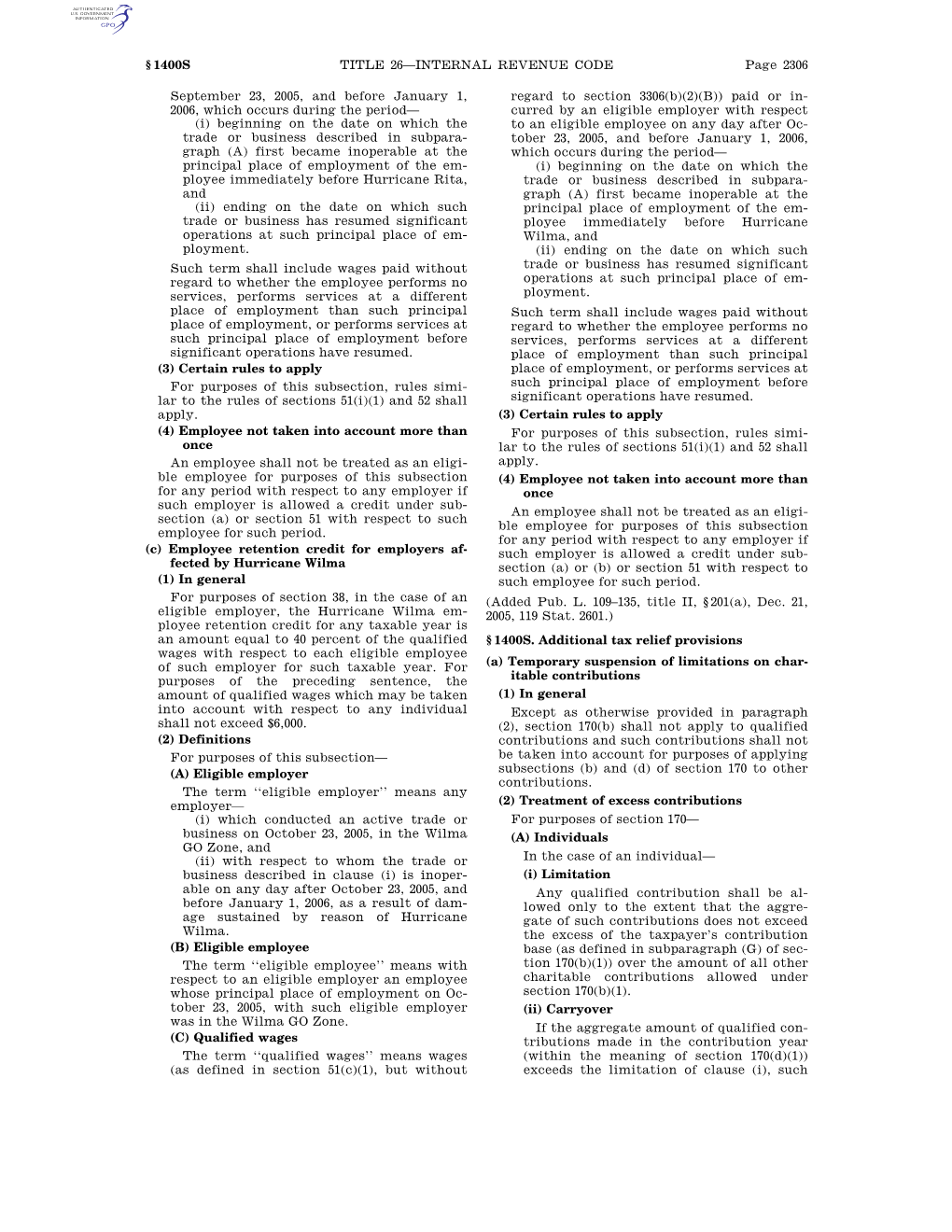 Page 2306 TITLE 26—INTERNAL REVENUE CODE § 1400S September 23, 2005, and Before January 1, 2006, Which Occurs During the Peri