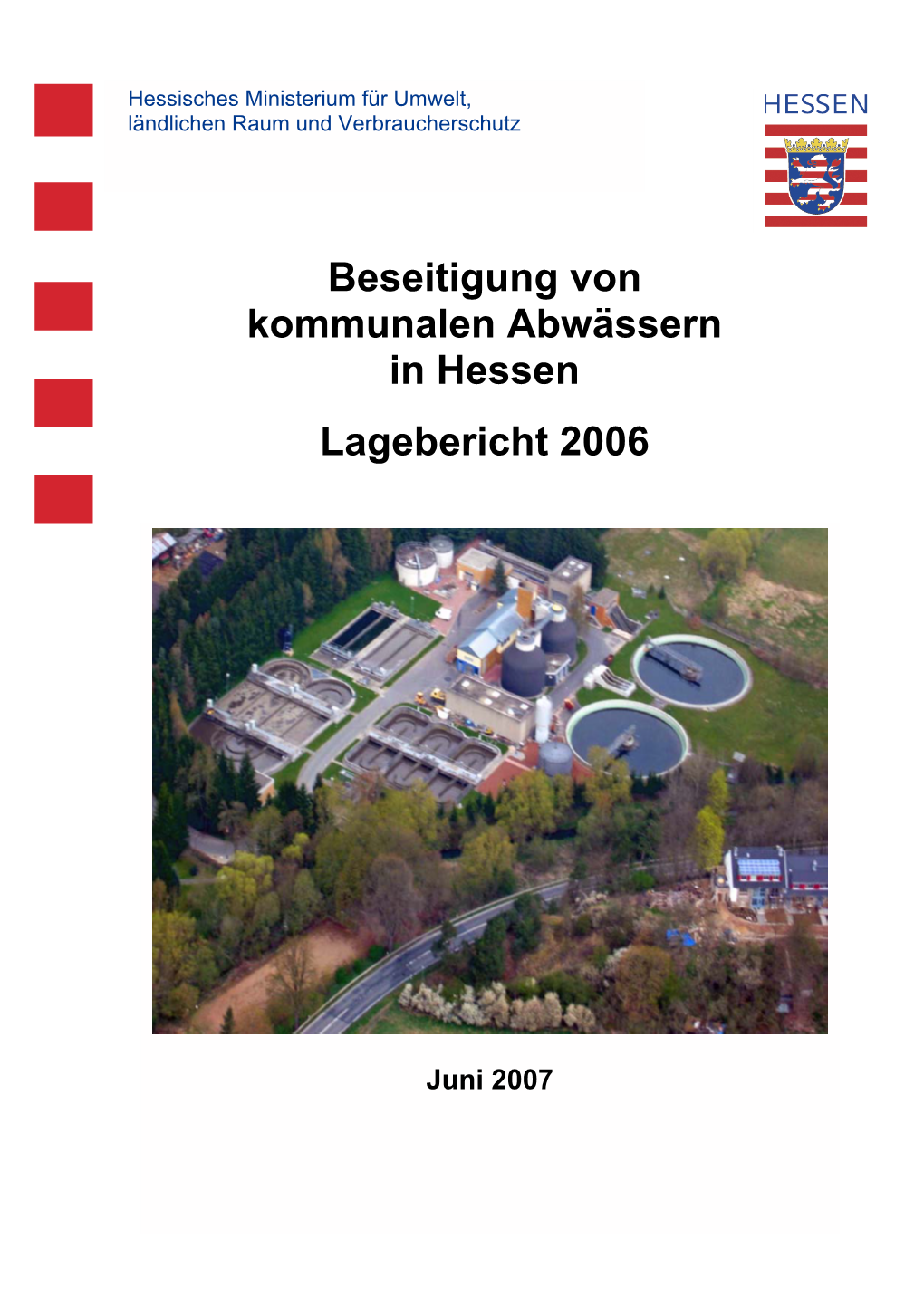 Beseitigung Von Kommunalen Abwässern in Hessen Lagebericht 2006